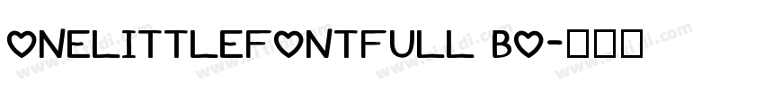 OneLittleFontFull Bo字体转换